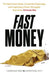 Fast Money