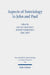 Aspects of Soteriology in John and Paul