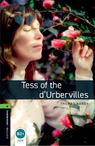Oxford Bookworms Library: Level 6:: Tess of the d'Ubervilles audio pack