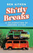 Shitty Breaks