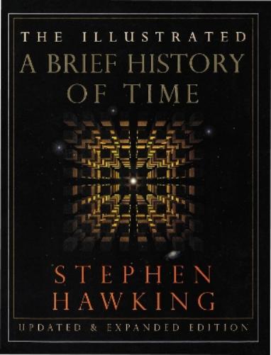 The Illustrated A Brief History of Time