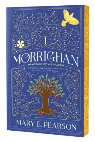 Morrighan: Namesake of a Kingdom; A Prequel to the Remnant Trilogy and the Dance of Thieves Duology (Remnant Chronicles