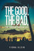 The Good, The Bad, and The Random Times of Life