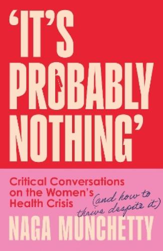 It’s Probably Nothing