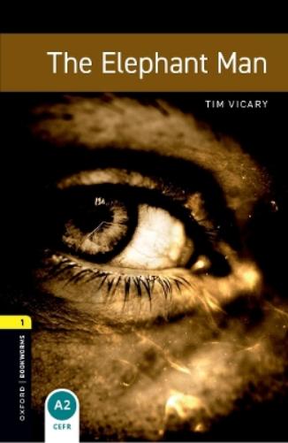 Oxford Bookworms Library: Level 1: The Elephant Man audio pack