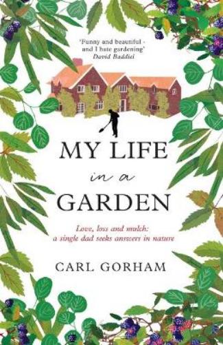 My Life in a Garden