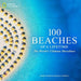 100 Beaches of a Lifetime