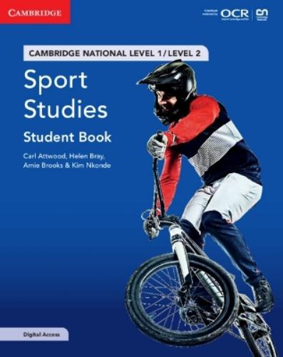 Cambridge National in Sport Studies Student Book with Digital Access (2 Years): Level 1/Level 2 (Cambridge Nationals