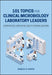 101 Topics for Clinical Microbiology Laboratory Leaders