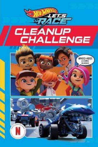 Hot Wheels Let's Race: Cleanup Challenge (Comic Reader)