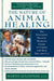The Nature of Animal Healing