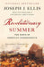 Revolutionary Summer