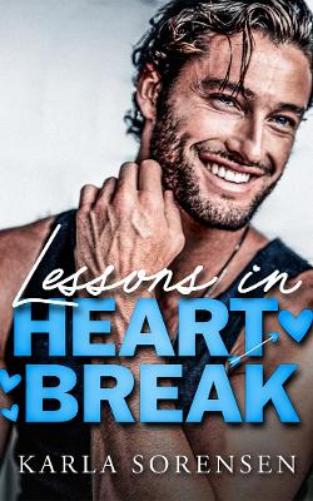Lessons in Heartbreak