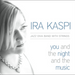 You and the Night and the Music