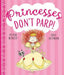 Princesses Don't Parp