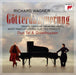 Richard Wagner: Götterdämmerung: Transcriptions from Wagner's Most Famous Operas for Two Pianists