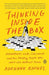 Thinking Inside the Box