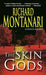 The Skin Gods