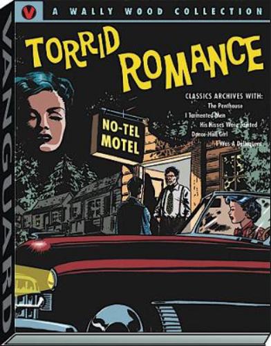 Wally Wood Torrid Romance (Woodwork, Wally Wood Classics