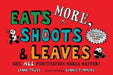 Eats MORE, Shoots & Leaves