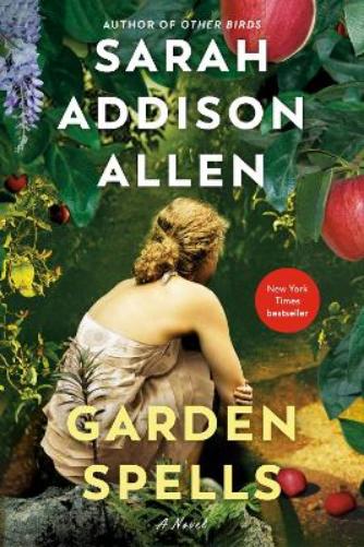 Garden Spells: A Novel (Waverly Family