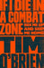 If I Die in a Combat Zone