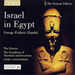 George Frideric Handel: Israel in Egypt
