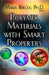 Polymer Materials with Smart Properties