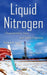 Liquid Nitrogen
