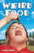 Weird Food