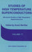 Studies of High Temperature Superconductors