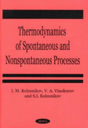 Thermodynamics of Spontaneous & Non-Spontaneous Processes