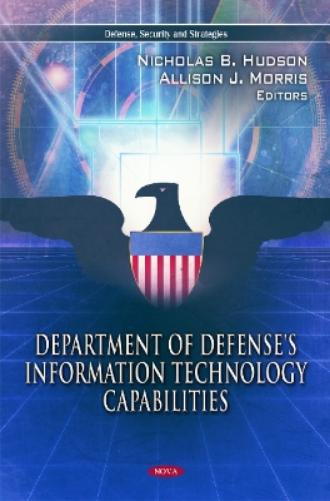 Department of Defense's Information Technology Capabilities