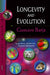 Longevity & Evolution