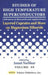 Studies of High Temperature Superconductors, Volume 44