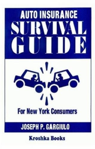 Auto Insurance Survival Guide
