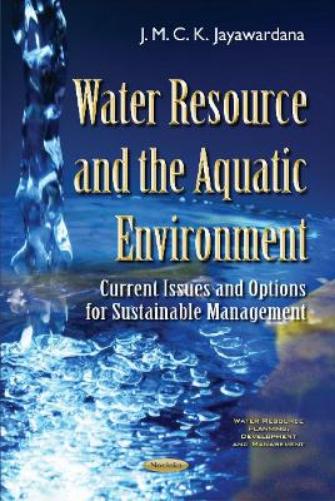 Water Resource & the Aquatic Environment