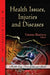 Health Issues, Injuries & Diseases