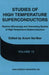 Studies of High Temperature Superconductors
