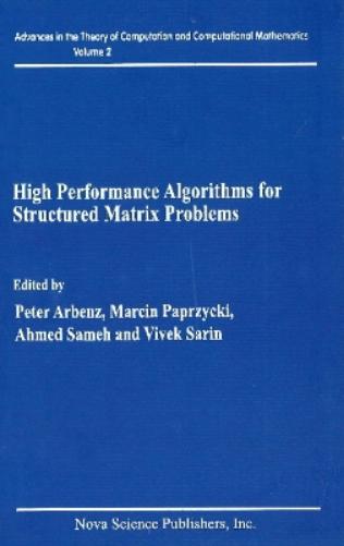 High Performance Algorithms for Structured Matrix Problems