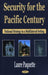 Security for the Pacific Century