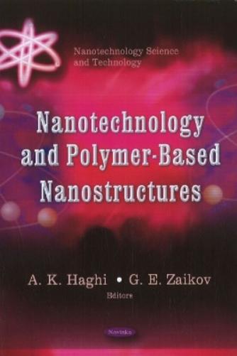 Nanotechnology & Polymer-Based Nanostructures