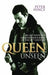 Queen Unseen - My Life with the Greatest Rock Band of the 20th Century: Revised and with Added Material