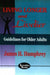 Living Longer & Livelier