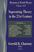 Superstring Theory in the 21st Century
