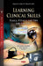 Learning Clinical Skills