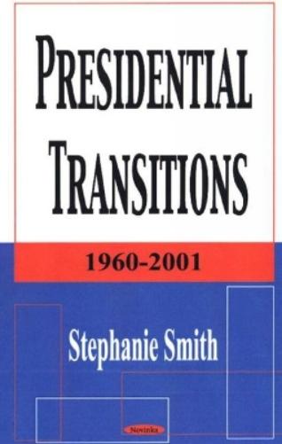 Presidential Transitions