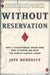 Without Reservation