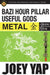 BaZi Hour Pillar Useful Gods -- Metal