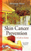 Skin Cancer Prevention